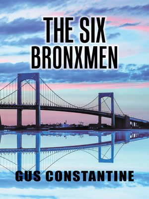 cover image of The Six Bronxmen